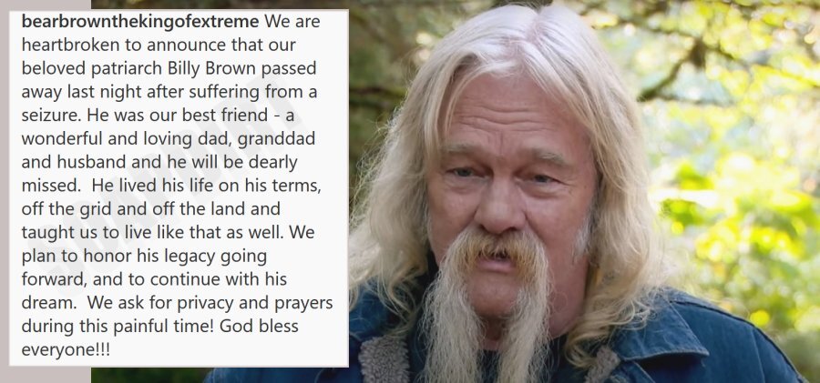 Alaskan Bush People: Billy Brown - Dies - Passes Away