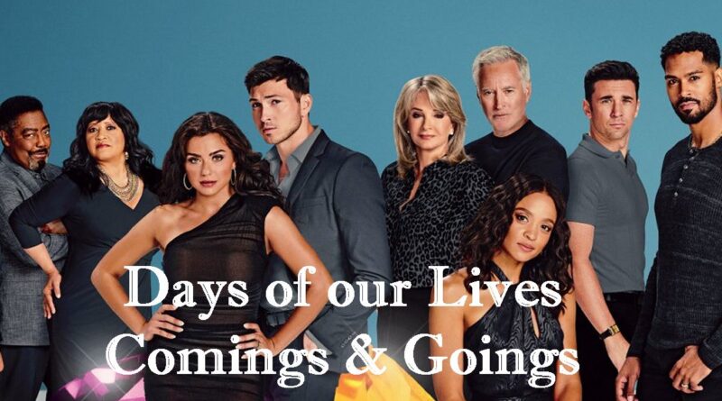 Days of our Lives comings and goings