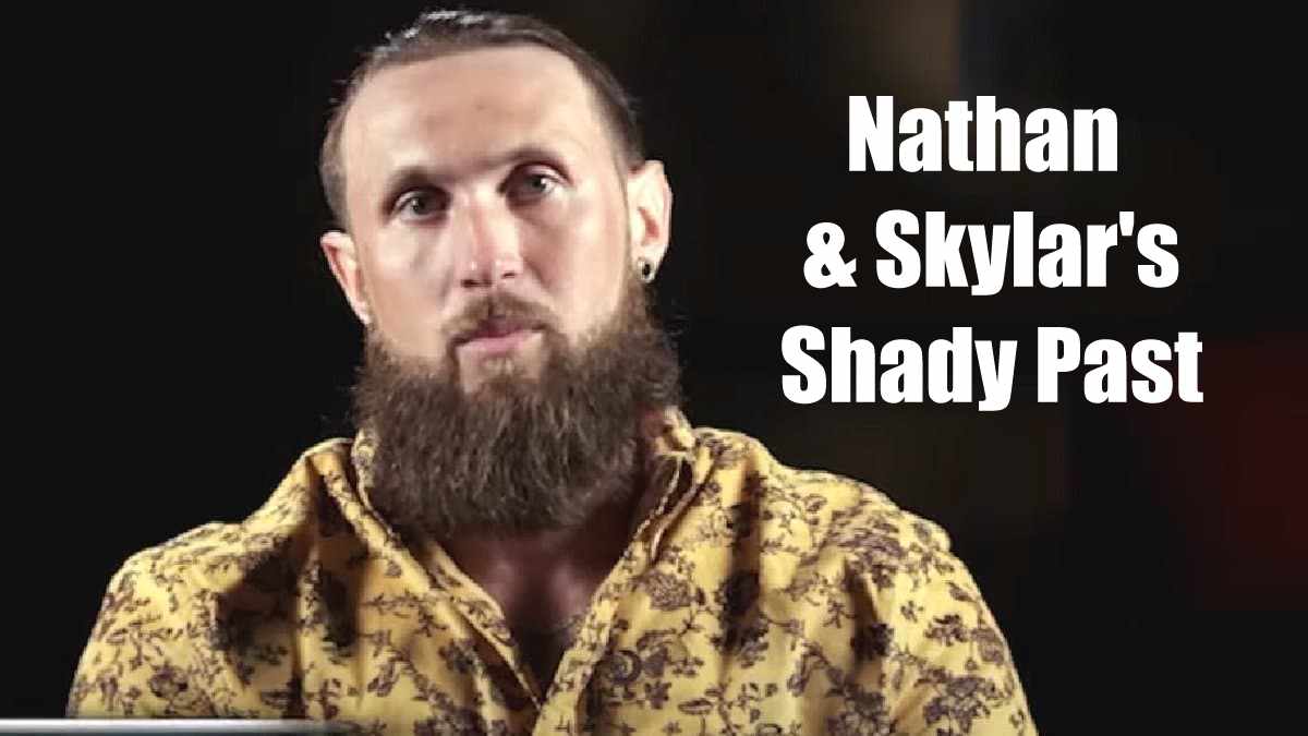 'Love After Lockup' Nathan & Skylar Deal with the Past Soap Dirt