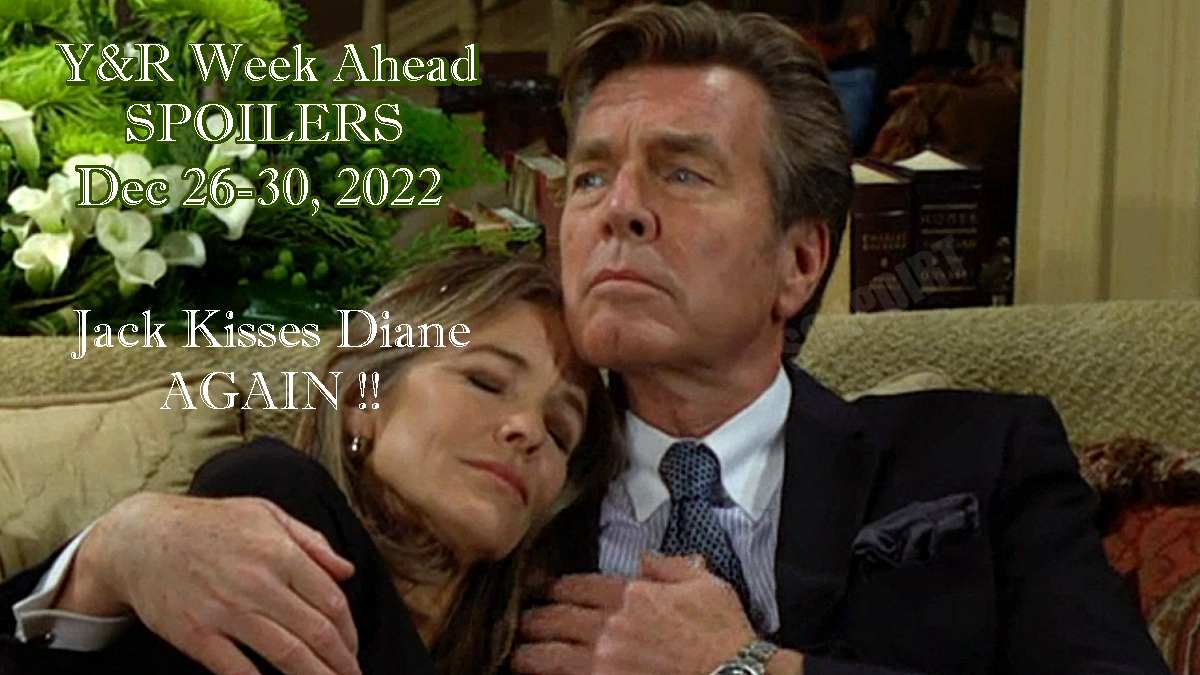 Young And The Restless Next Week Spoilers Jack Kisses Diane Tucker