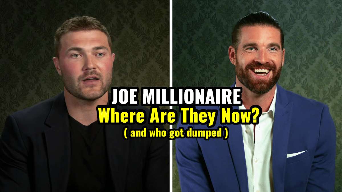 Joe Millionaire: For Richer Or Poorer Season 1 Episode 8 ‘Joe Millionaire: For Richer or Poorer’: Where Are They Now? The